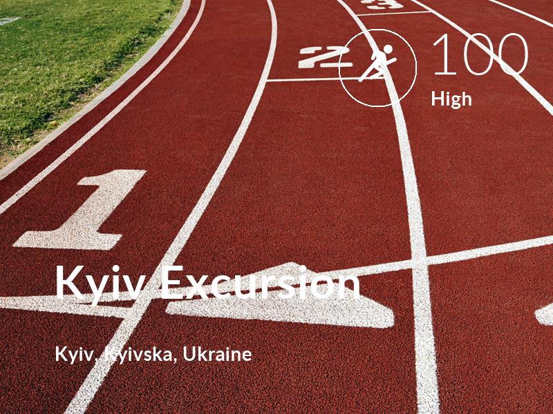 Running comfort level is 100 in Kyiv Excursion