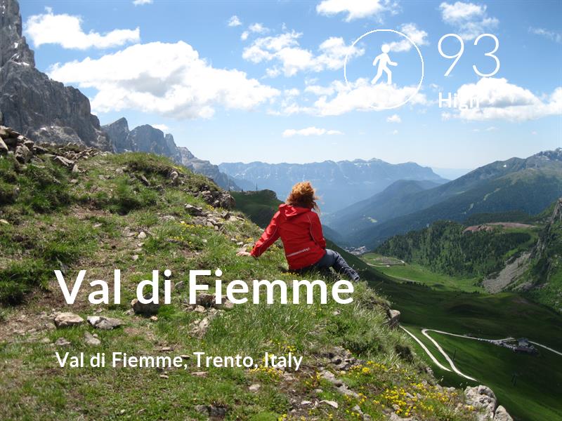 Walking comfort level is 93 in Val di Fiemme