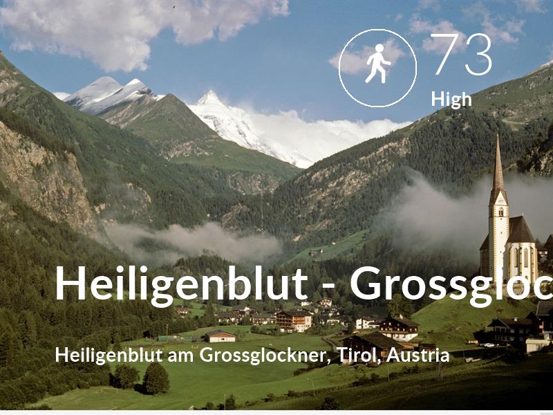 Walking comfort level is 73 in Heiligenblut - Grossglockner