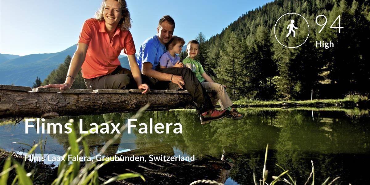 Walking comfort level is 94 in Flims Laax Falera