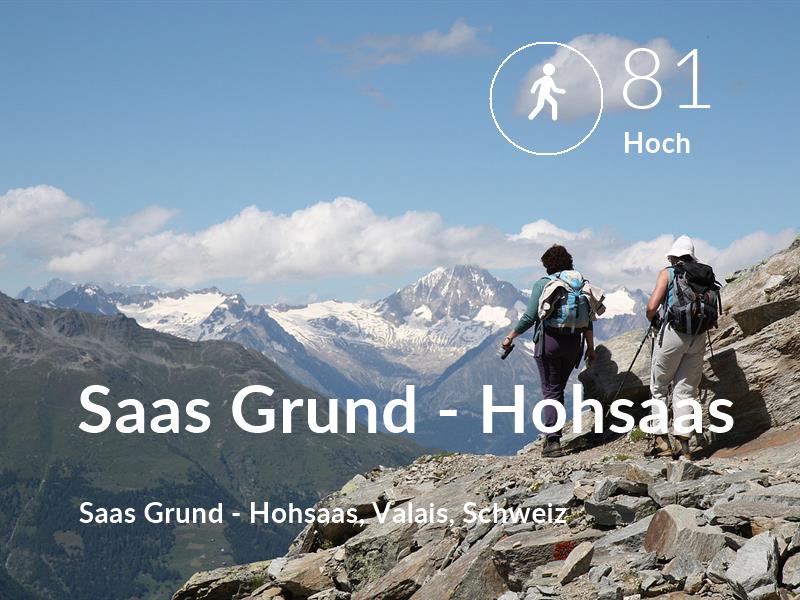 Gehen comfort level is 81 in Saas Grund - Hohsaas