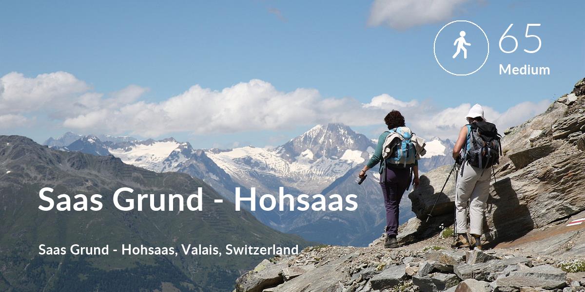 Walking comfort level is 65 in Saas Grund - Hohsaas