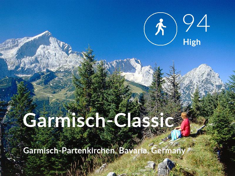 Walking comfort level is 94 in Garmisch-Classic