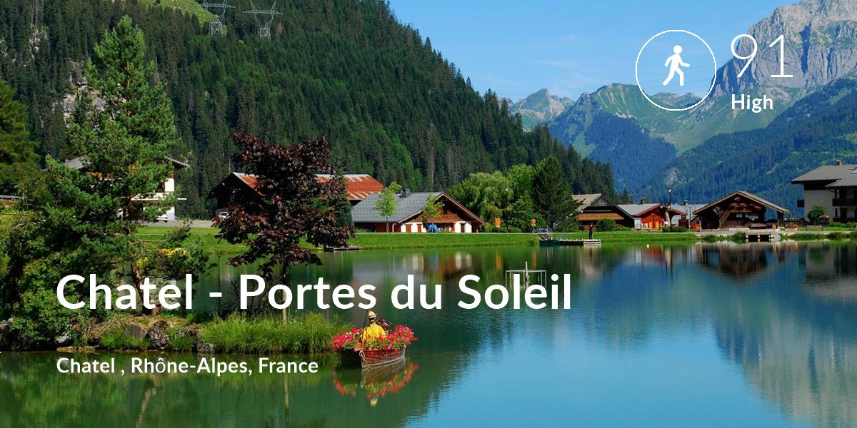 Walking comfort level is 91 in Chatel - Portes du Soleil