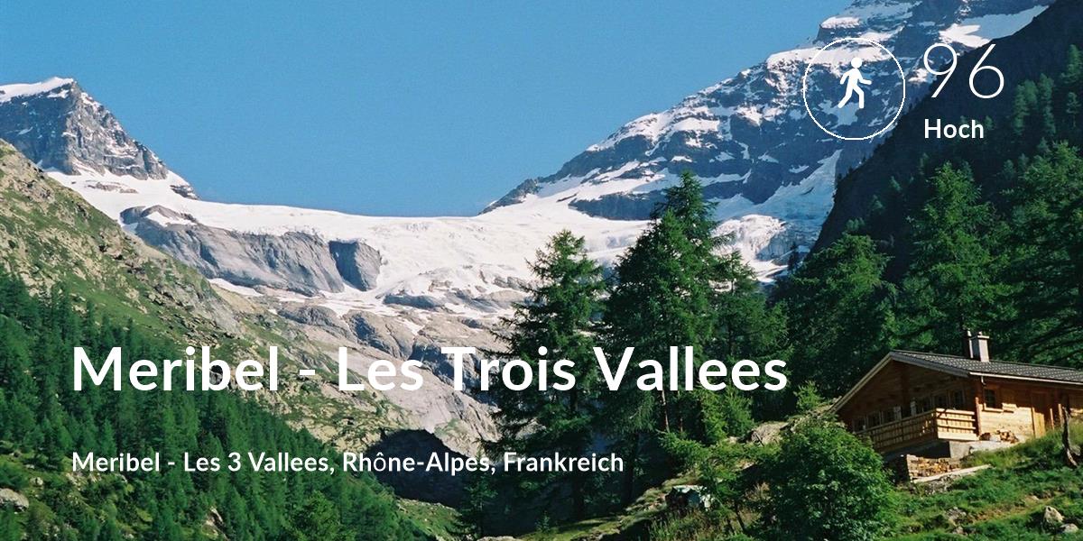 Gehen comfort level is 96 in Meribel - Les Trois Vallees