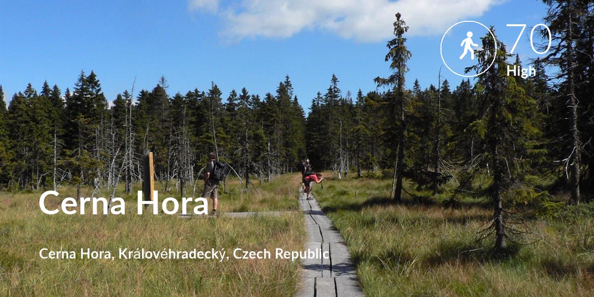Walking comfort level is 70 in Cerna Hora