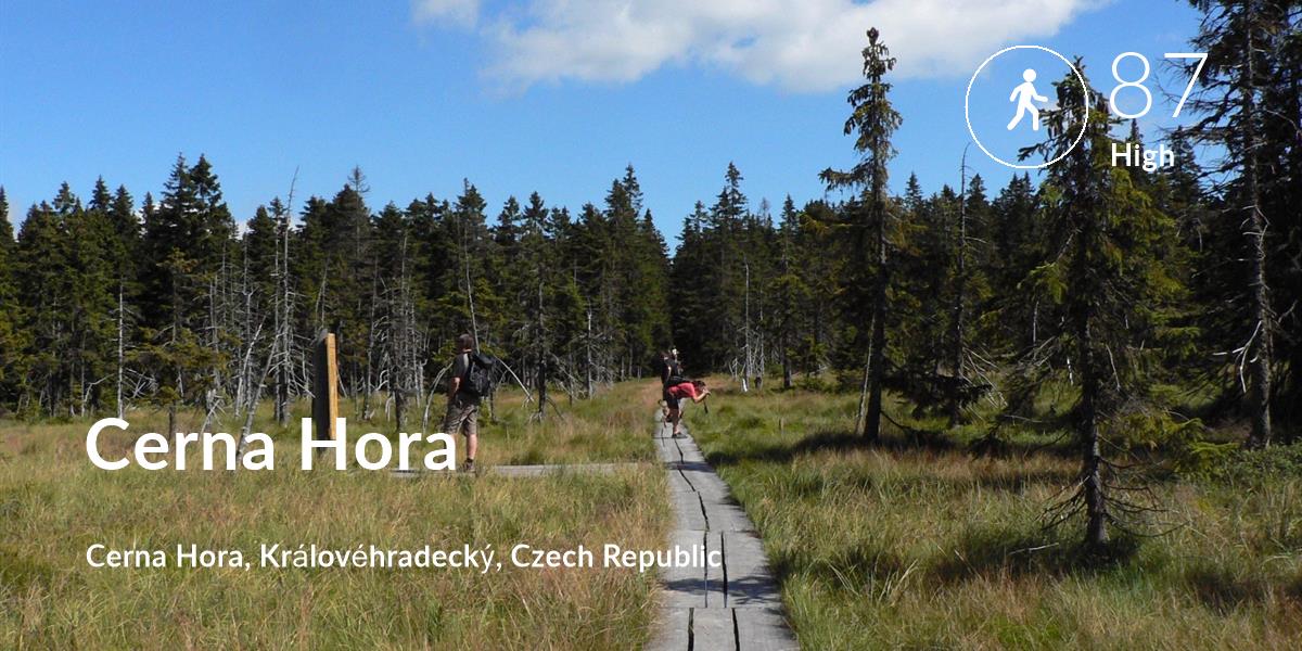 Walking comfort level is 87 in Cerna Hora
