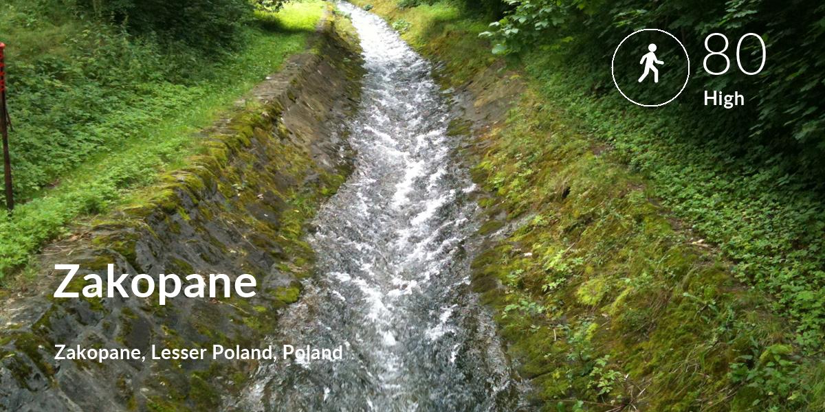 Walking comfort level is 80 in Zakopane