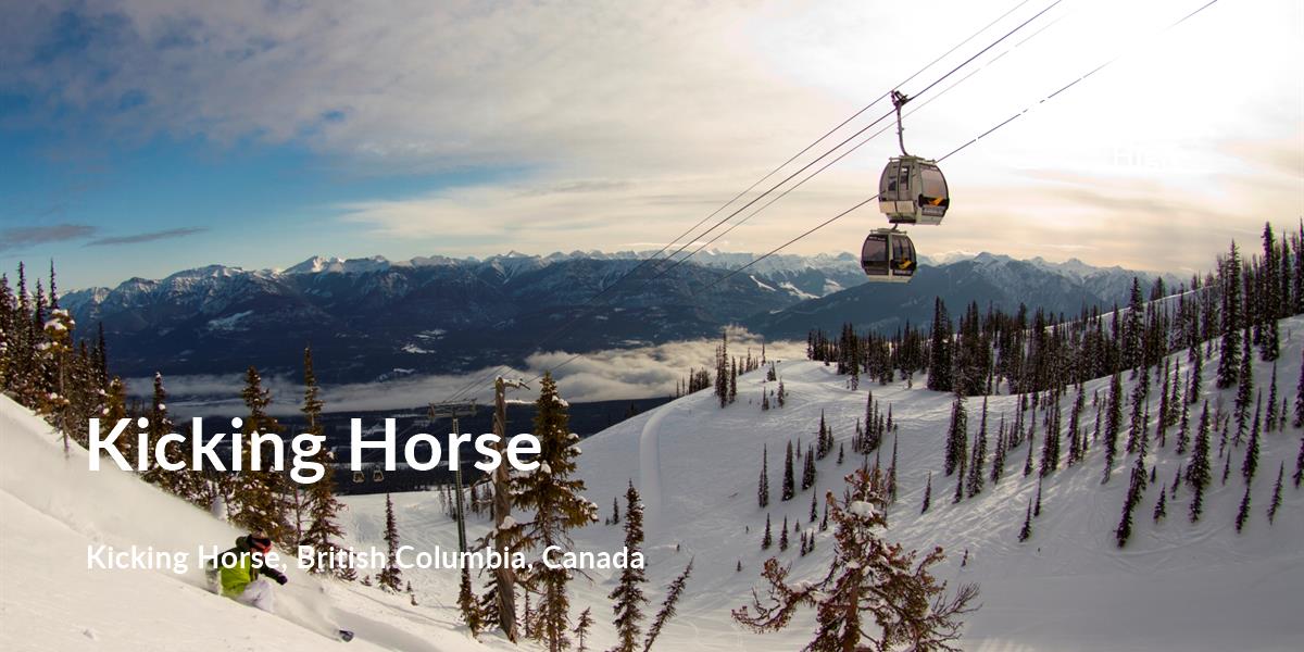 Skiing comfort level is 95 in Kicking Horse