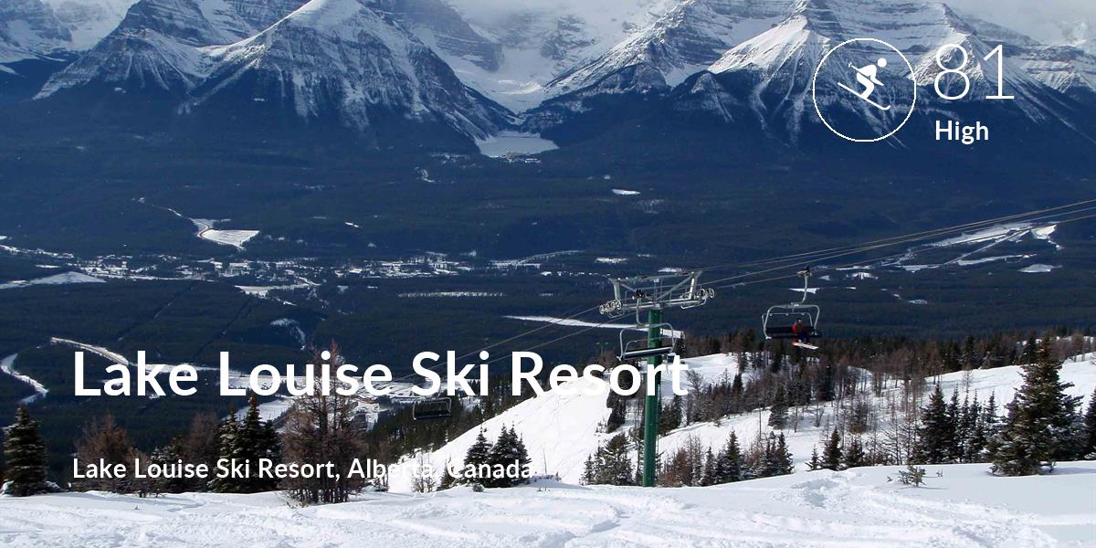 Skiing comfort level is 81 in Lake Louise Ski Resort
