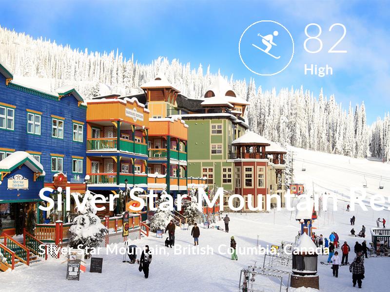 Skiing comfort level is 82 in Silver Star Mountain Resort