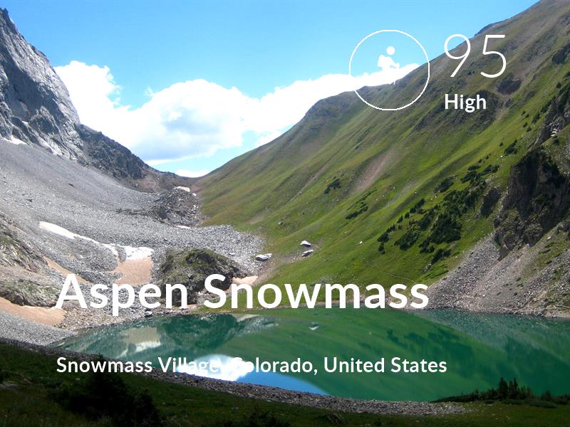 Hiking comfort level is 95 in Aspen Snowmass