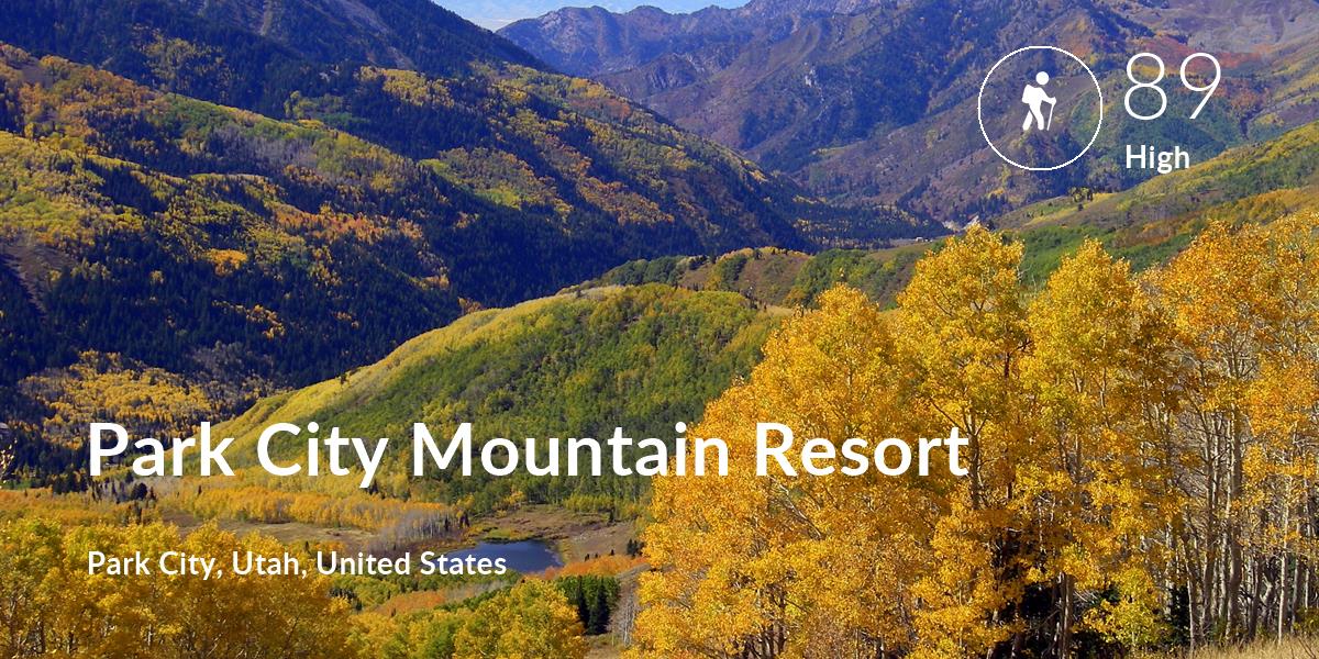 Hiking comfort level is 89 in Park City Mountain Resort