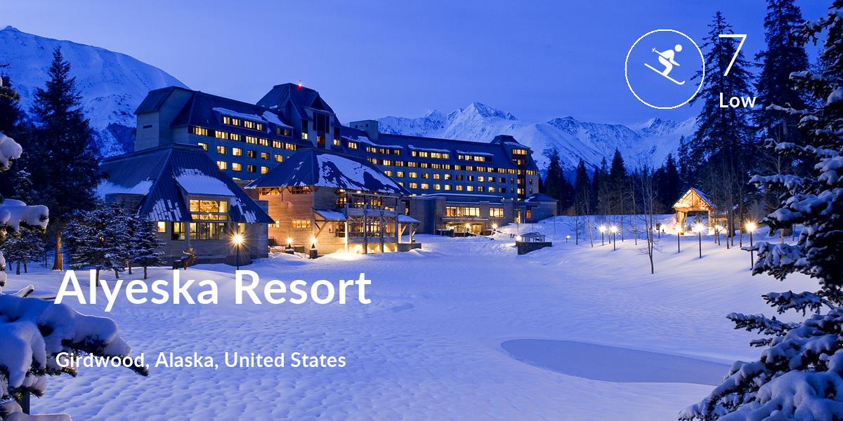 Skiing comfort level is 7 in Alyeska Resort