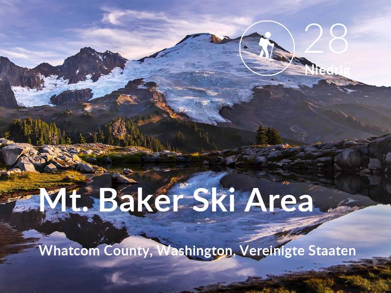Wandern comfort level is 28 in Mt. Baker Ski Area
