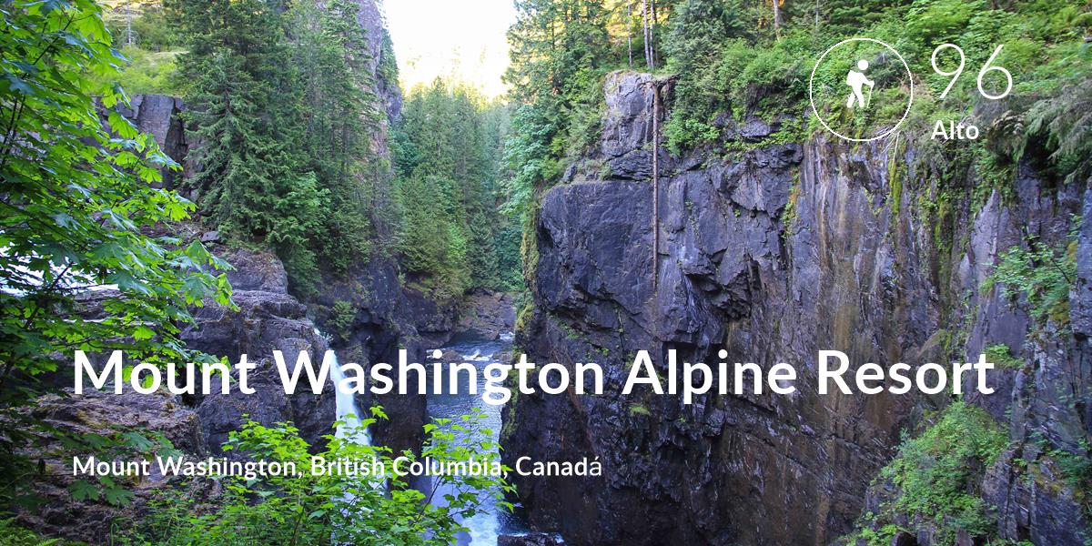 Senderismo comfort level is 96 in Mount Washington Alpine Resort
