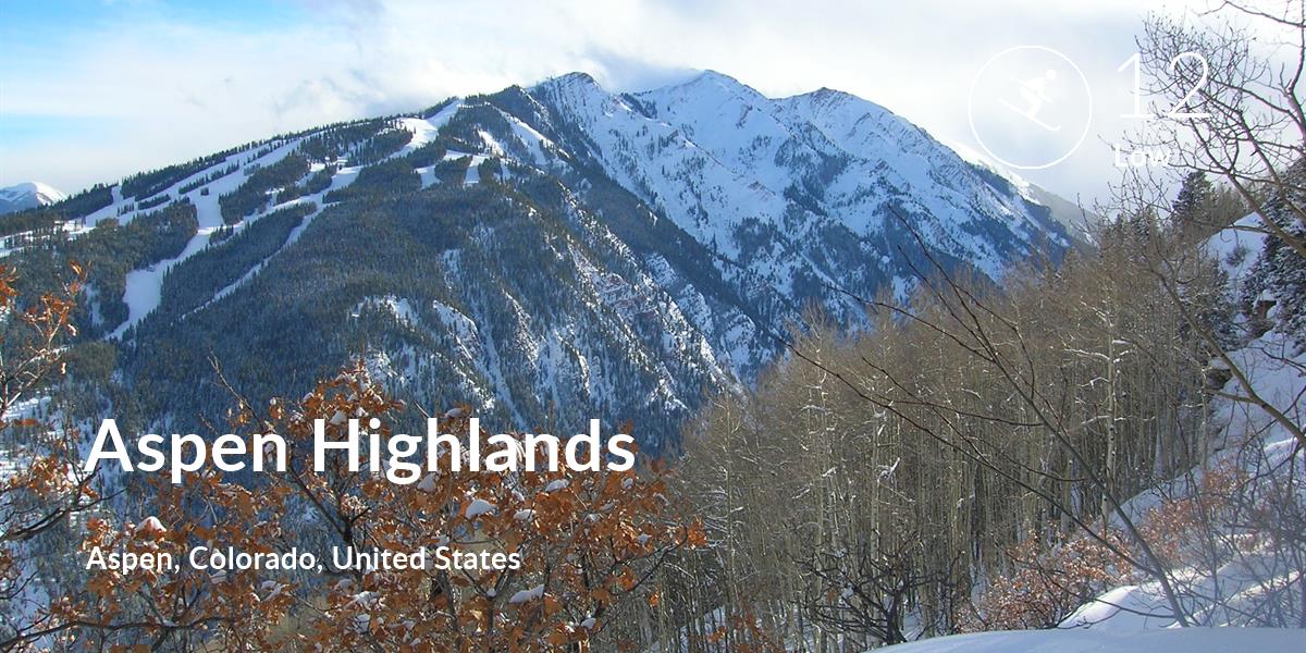 Skiing comfort level is 12 in Aspen Highlands