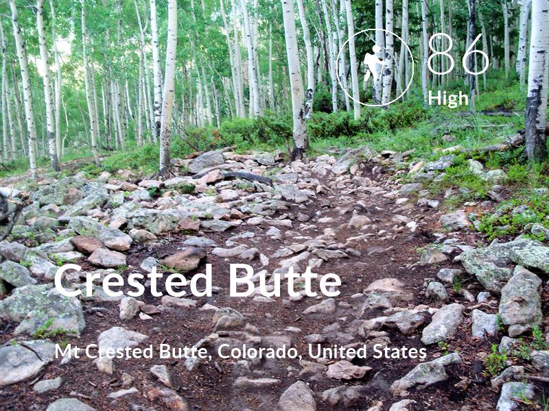 Hiking comfort level is 86 in Crested Butte