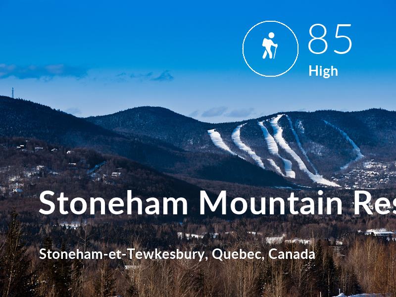Hiking comfort level is 85 in Stoneham Mountain Resort