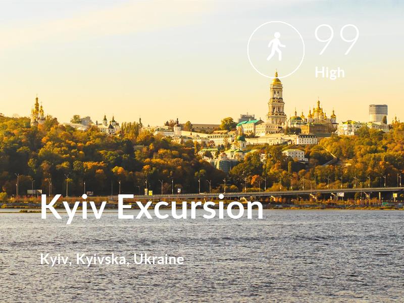 Walking comfort level is 99 in Kyiv Excursion