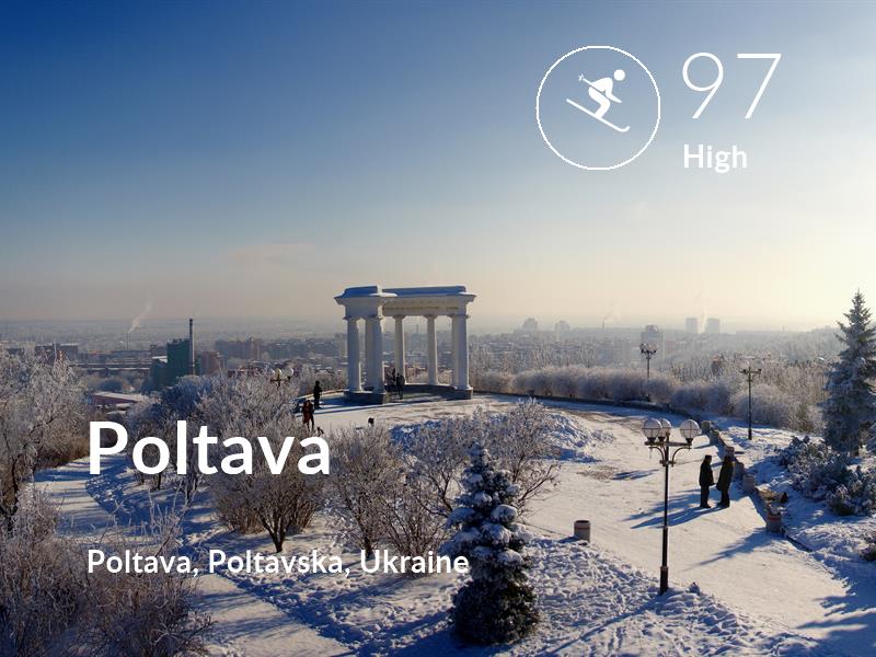 Skiing comfort level is 97 in Poltava
