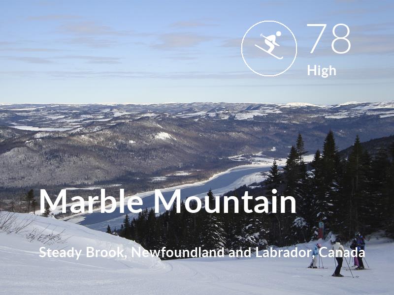 Skiing comfort level is 78 in Marble Mountain