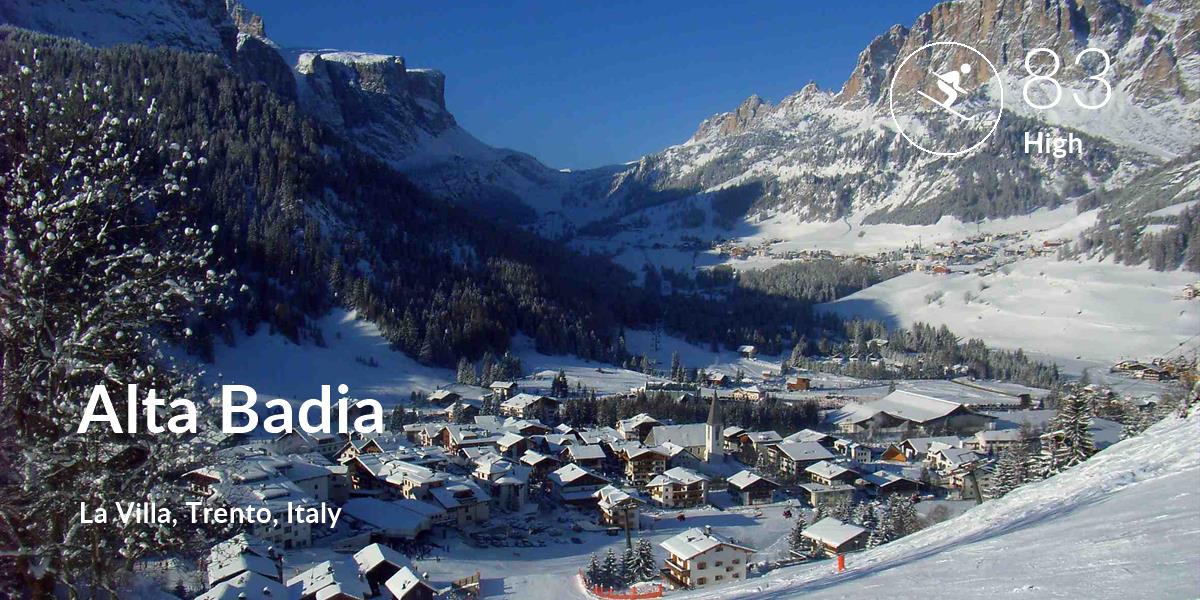 Skiing comfort level is 83 in Alta Badia