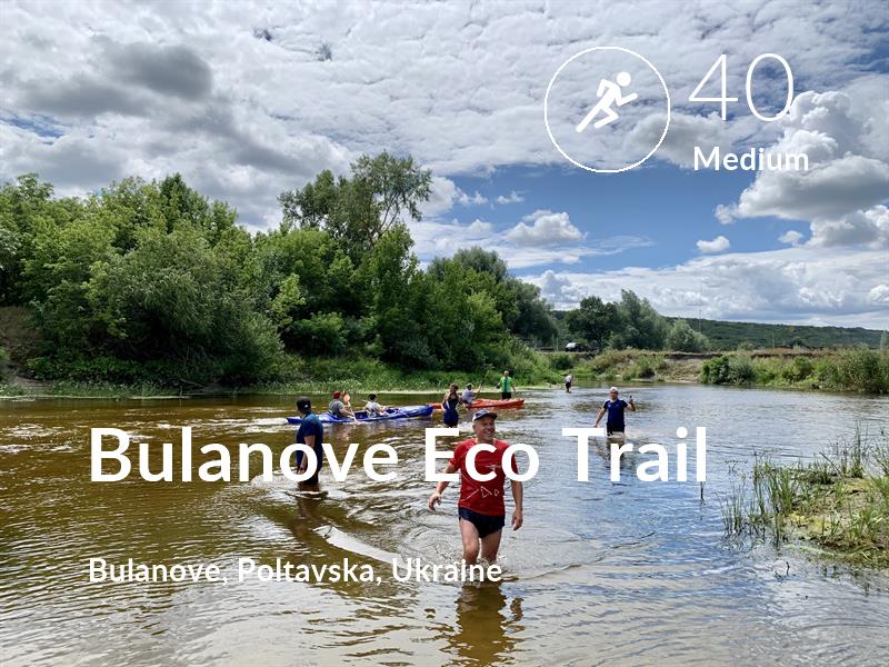 Running comfort level is 40 in Bulanove Eco Trail