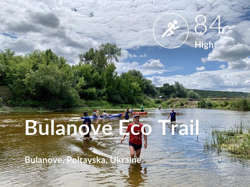 Running comfort level is 84 in Bulanove Eco Trail