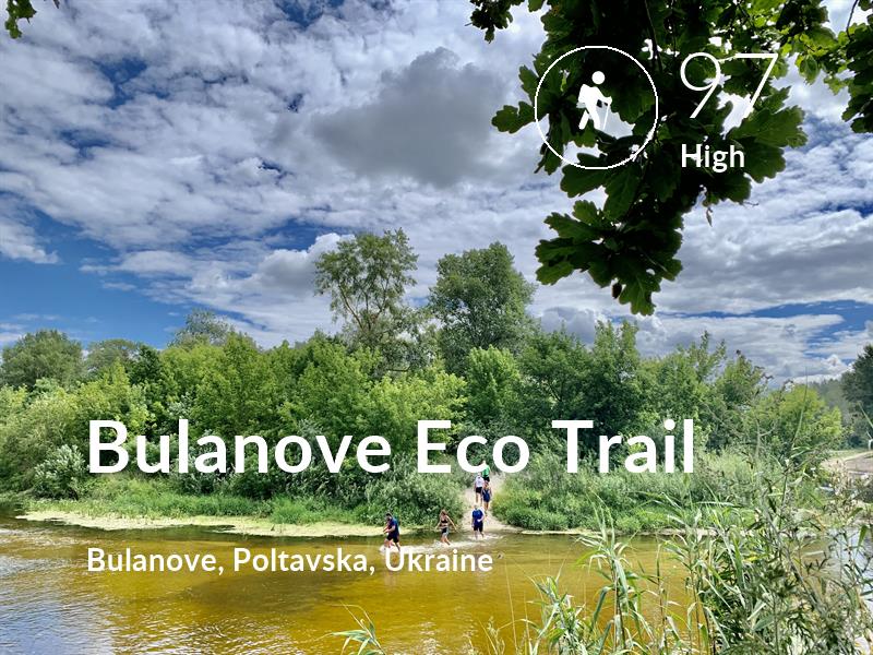 Hiking comfort level is 97 in Bulanove Eco Trail