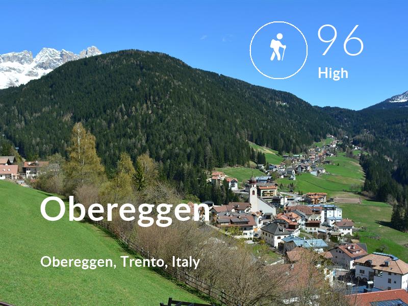 Hiking comfort level is 96 in Obereggen