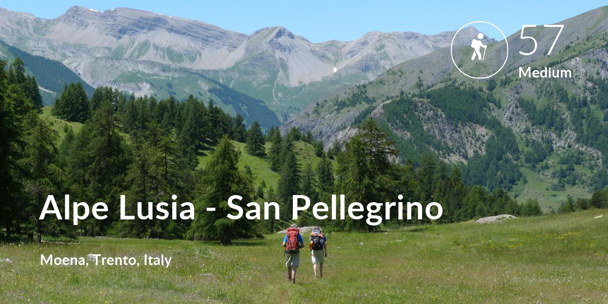 Hiking comfort level is 57 in Alpe Lusia - San Pellegrino