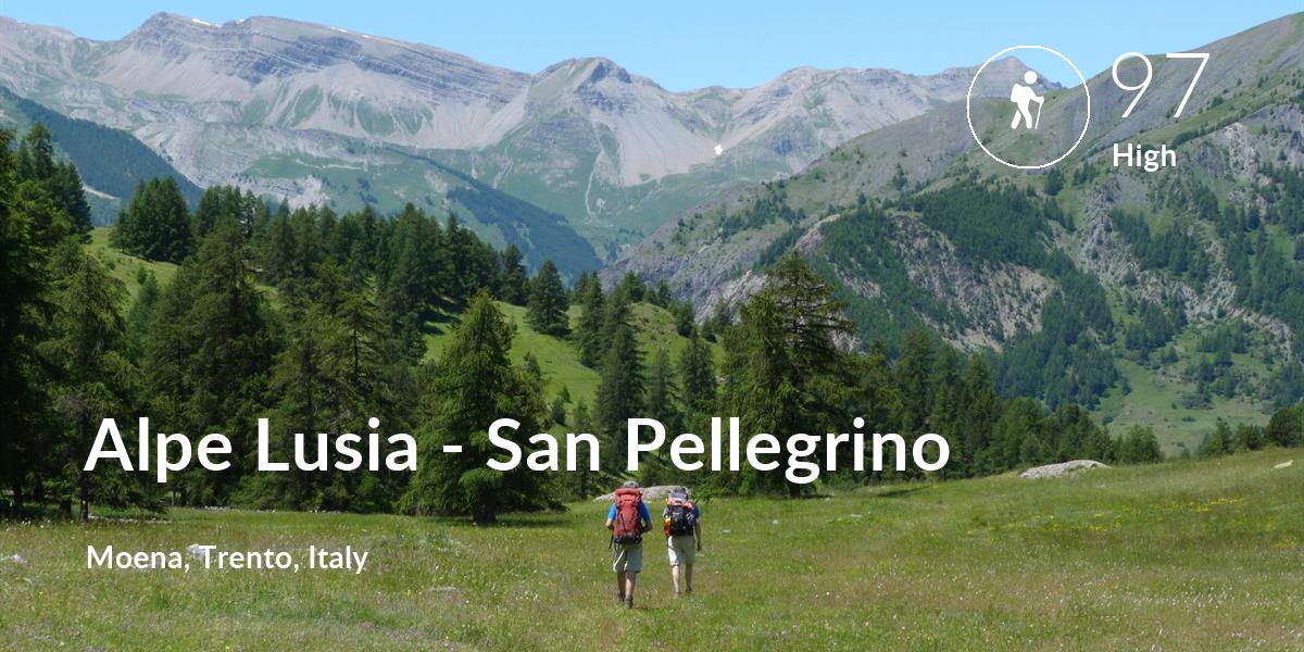 Hiking comfort level is 97 in Alpe Lusia - San Pellegrino