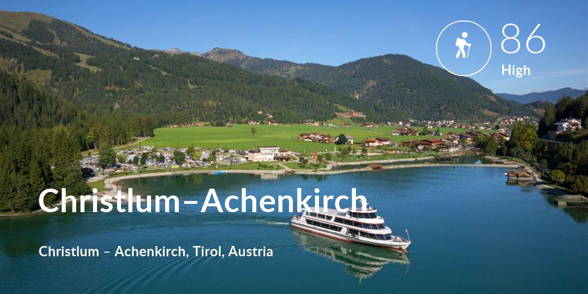 Hiking comfort level is 86 in Christlum–Achenkirch