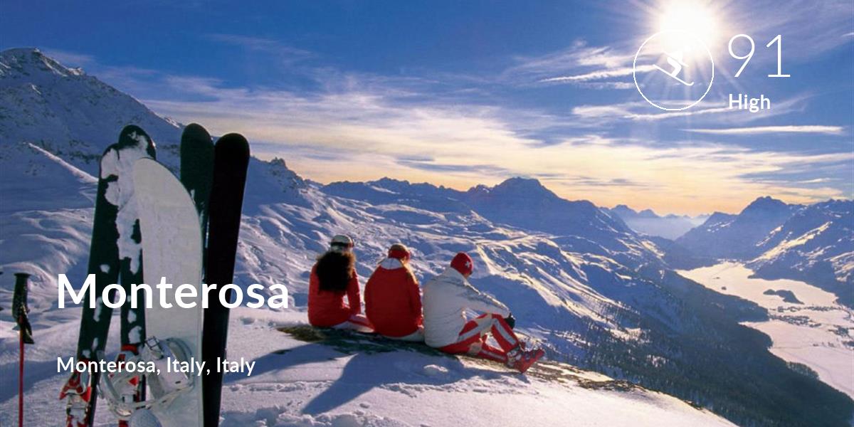 Skiing comfort level is 91 in Monterosa