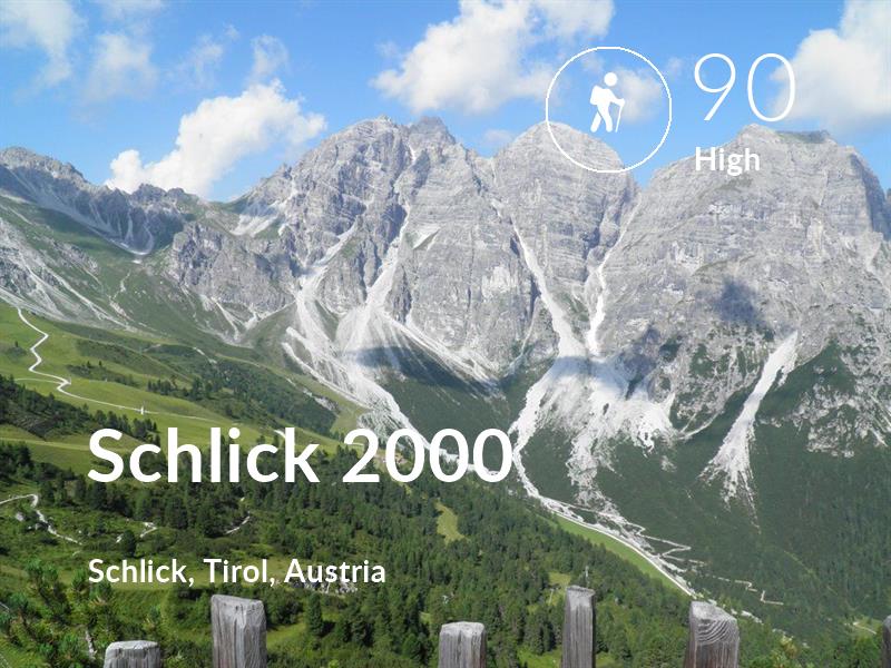 Hiking comfort level is 90 in Schlick 2000