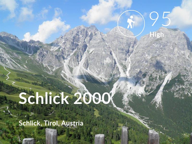 Hiking comfort level is 95 in Schlick 2000