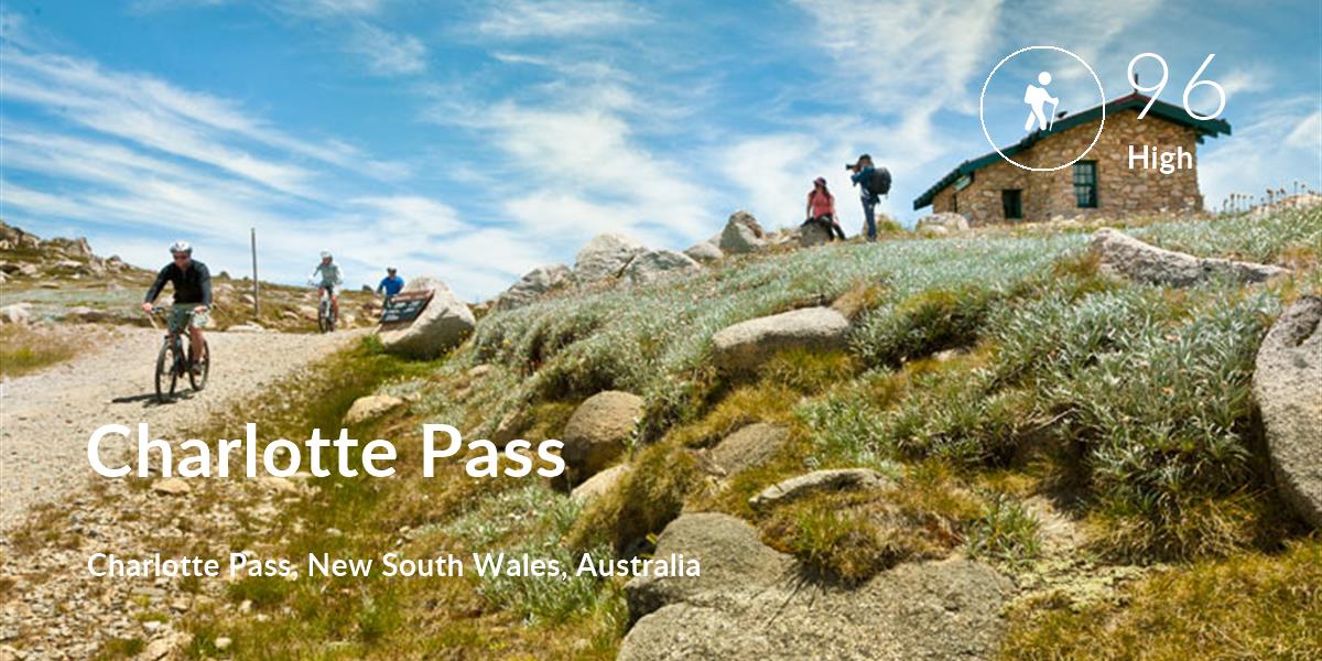 Hiking comfort level is 96 in Charlotte Pass