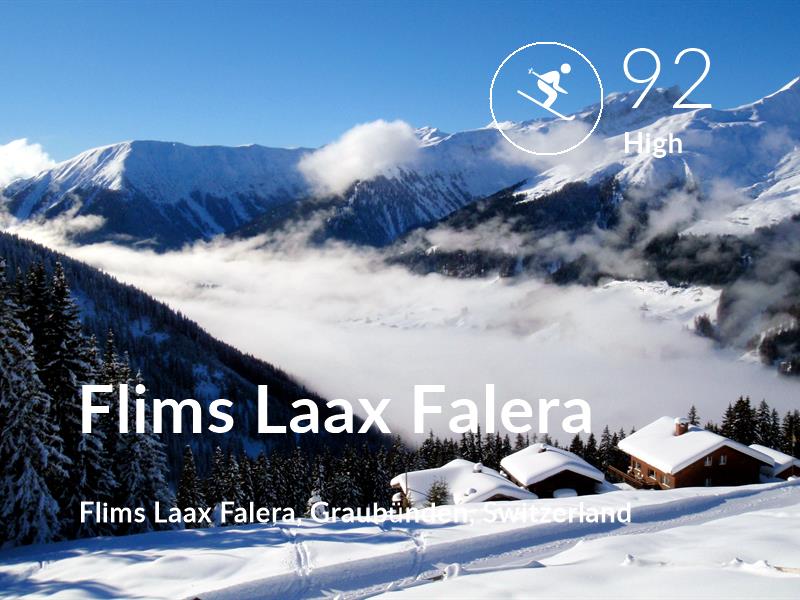 Skiing comfort level is 92 in Flims Laax Falera