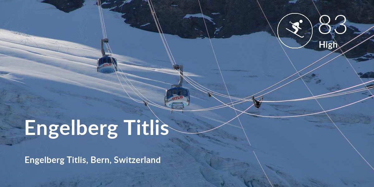 Skiing comfort level is 83 in Engelberg Titlis