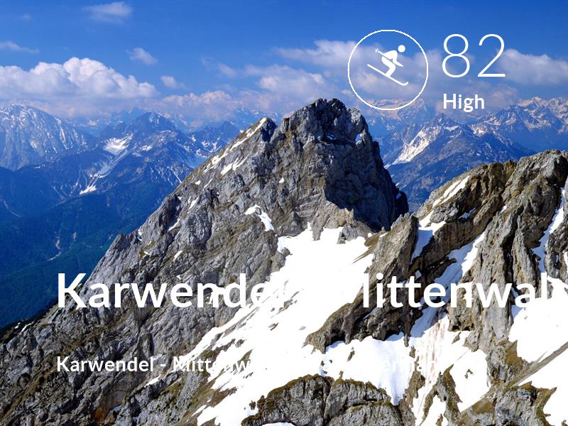 Skiing comfort level is 82 in Karwendel - Mittenwald