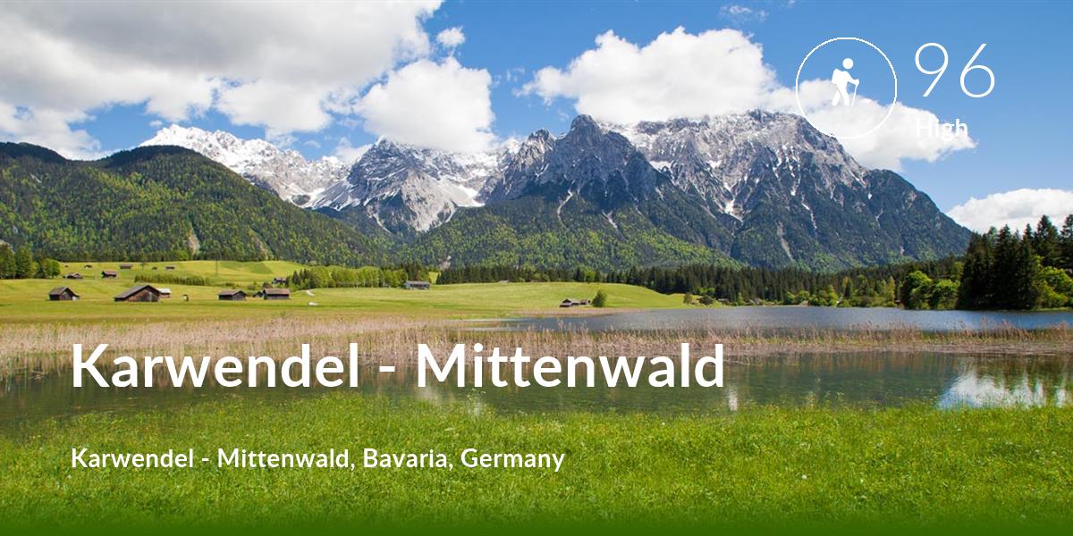 Hiking comfort level is 96 in Karwendel - Mittenwald