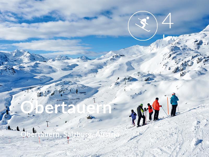Skiing comfort level is 4 in Obertauern